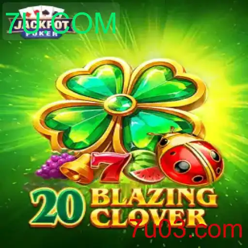 Desvendando 20BlazingClover: Conheça a Nova Sensação do Mundo dos Jogos